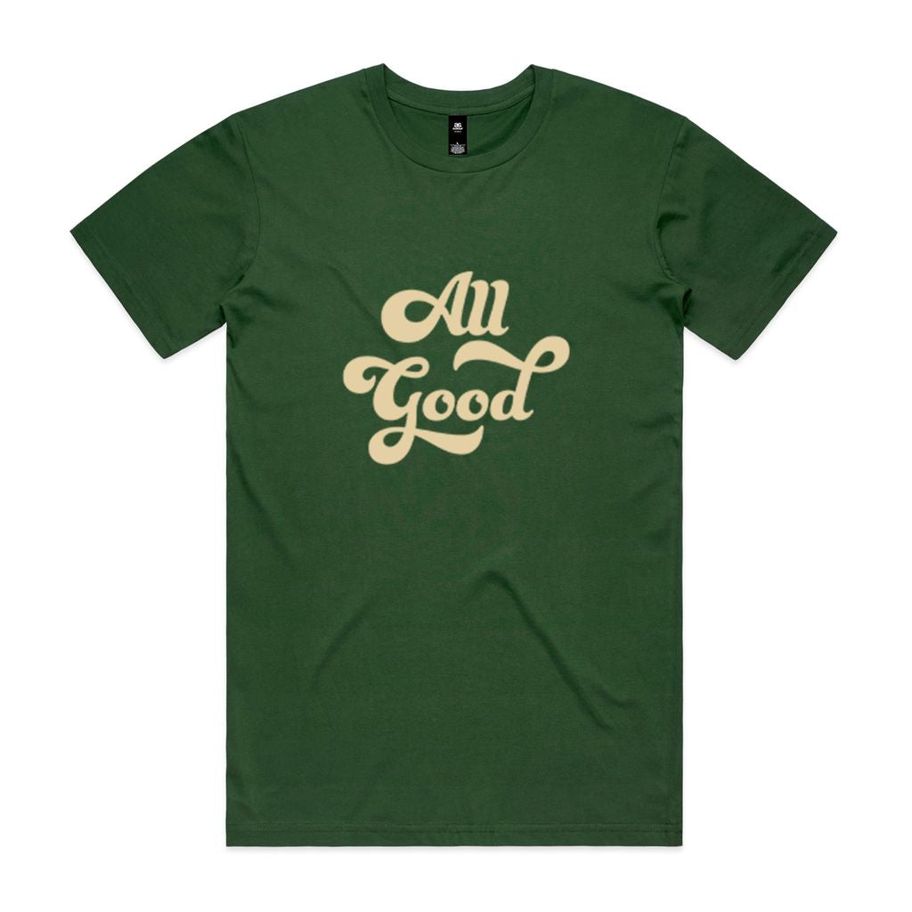 Unisex Tee- All Good